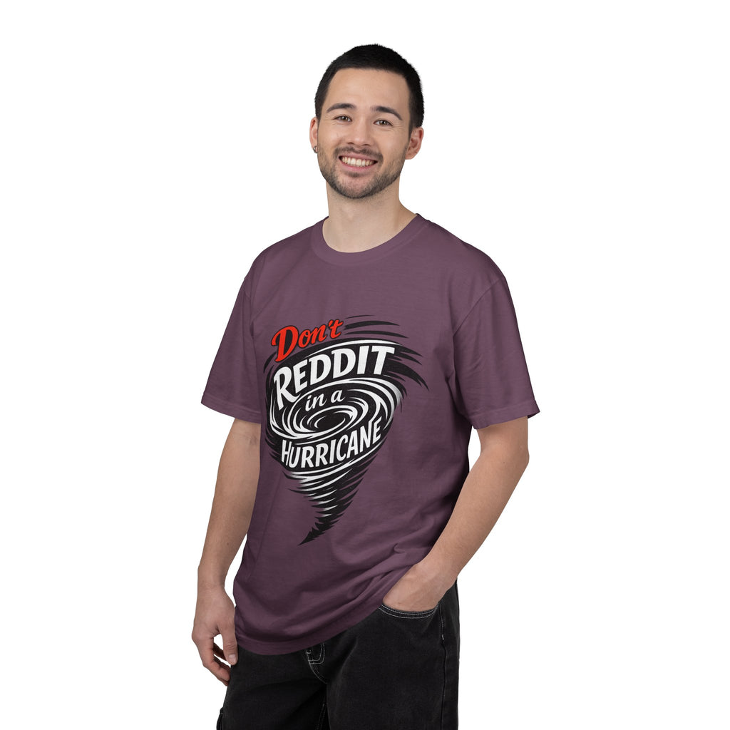 Don't Reddit In a Hurricane T-Shirt — Funny Weather Safety Graphic Tee