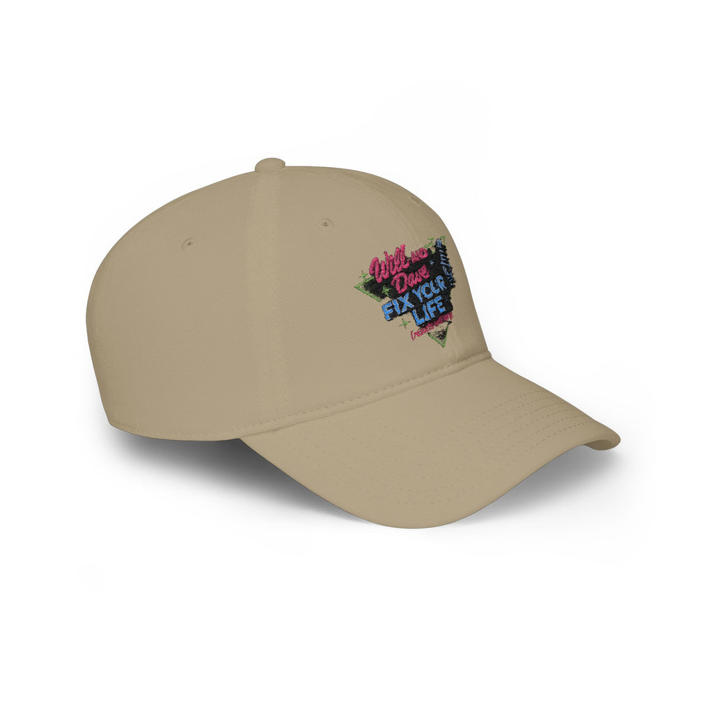 Will and Dave Fix Your Life Podcast Baseball Cap — Low Profile Pod Merch