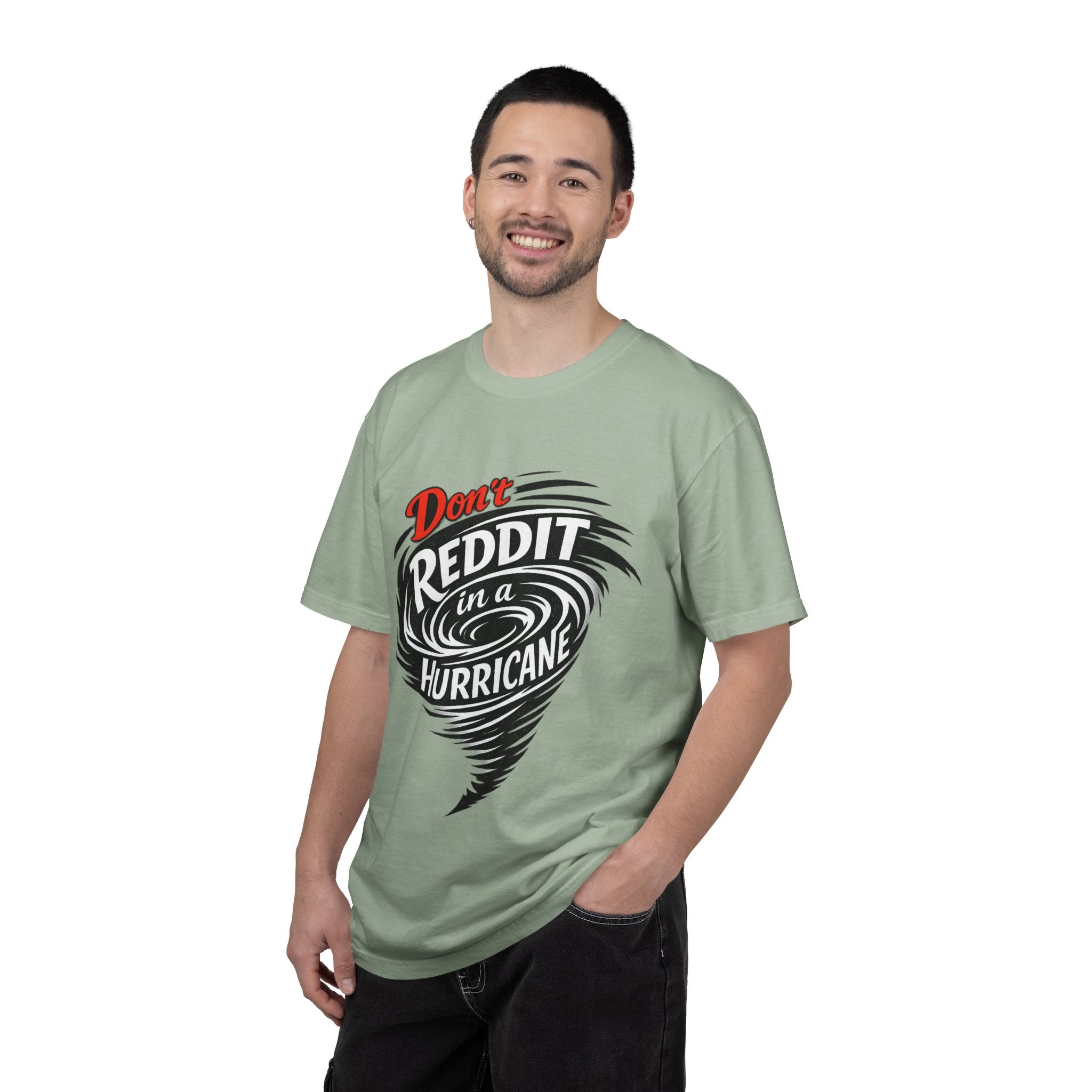Don't Reddit In a Hurricane T-Shirt — Funny Weather Safety Graphic Tee