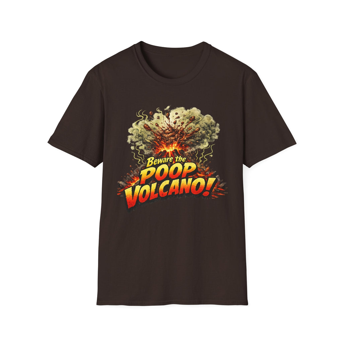 T-Shirt — "Beware the Poop Volcano!" Funny Graphic Tee